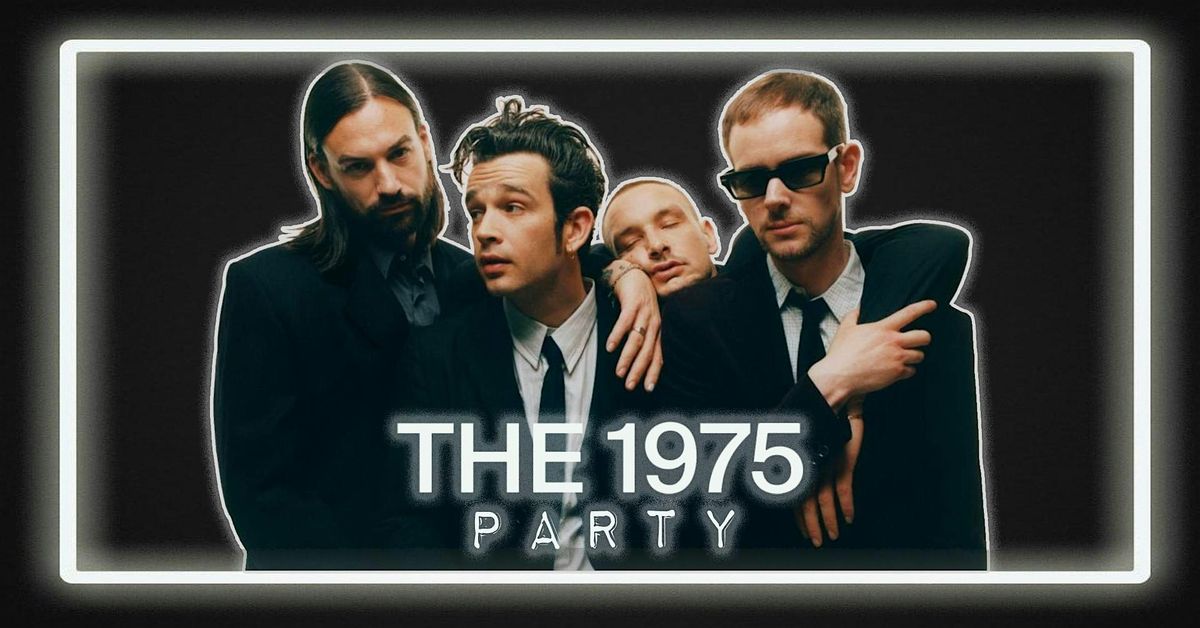 The 1975 Party (Manchester)