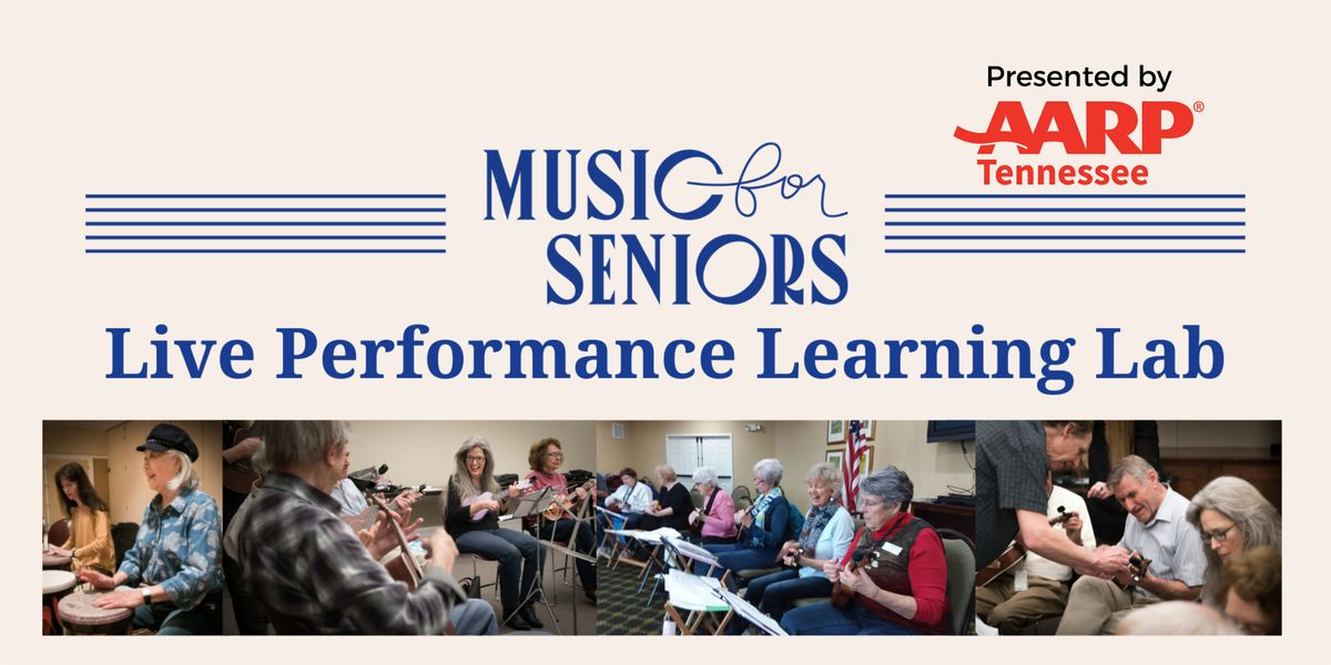 Music for Seniors Ukulele Learning Lab: Beginner