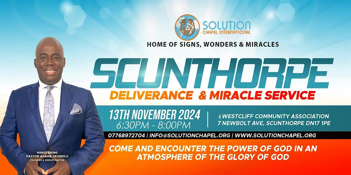 Scunthorpe Deliverance and Miracle Service