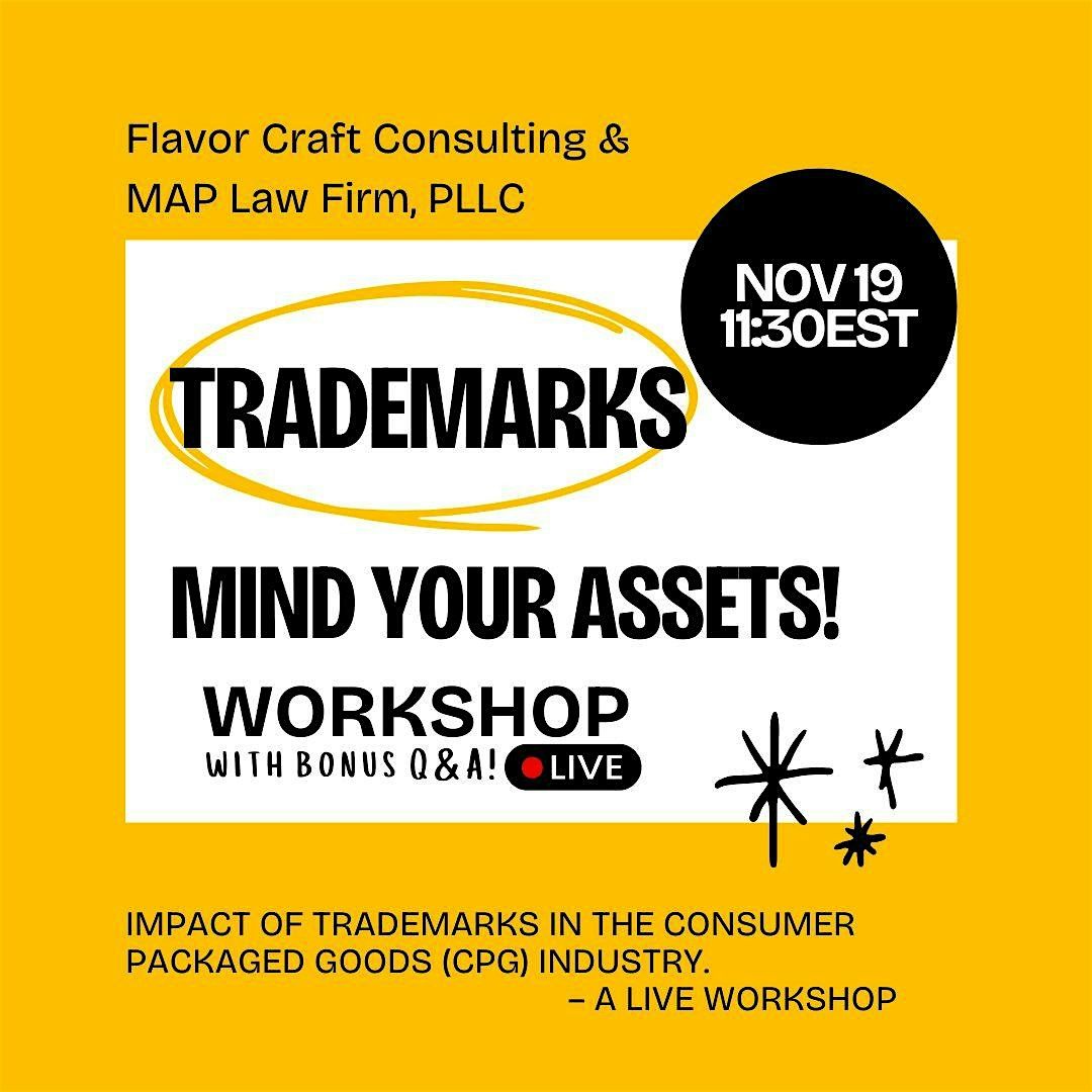 Protect, Secure & Scale your BRAND! Trademark Workshop