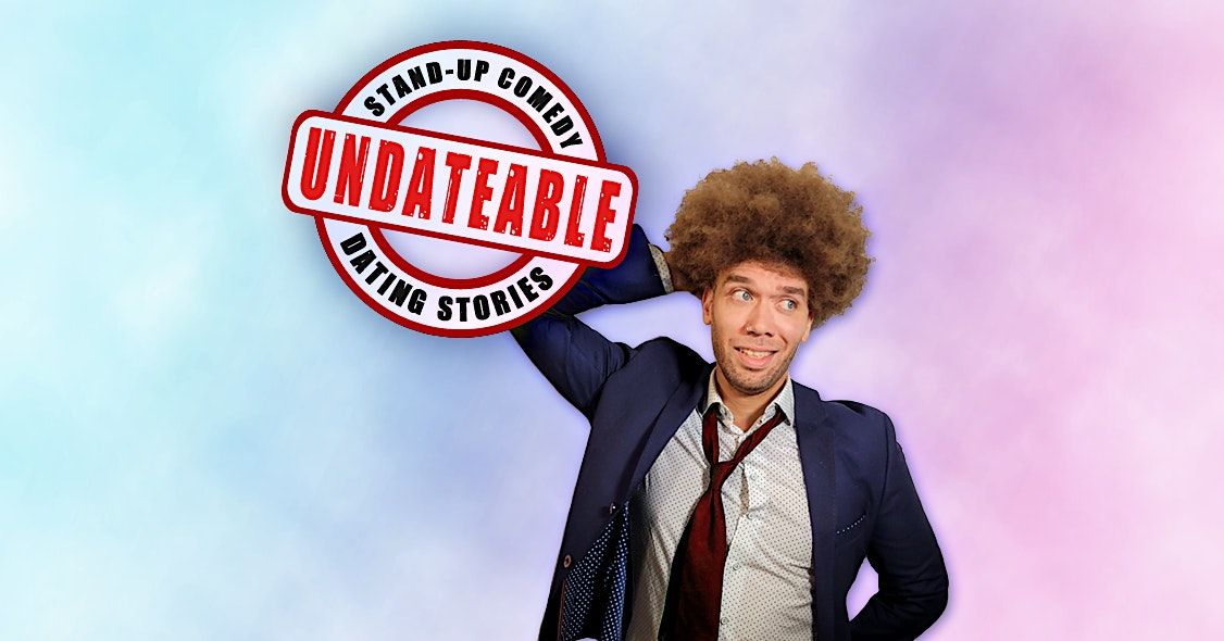 "Undateable" - English Comedy\/Dating Stories