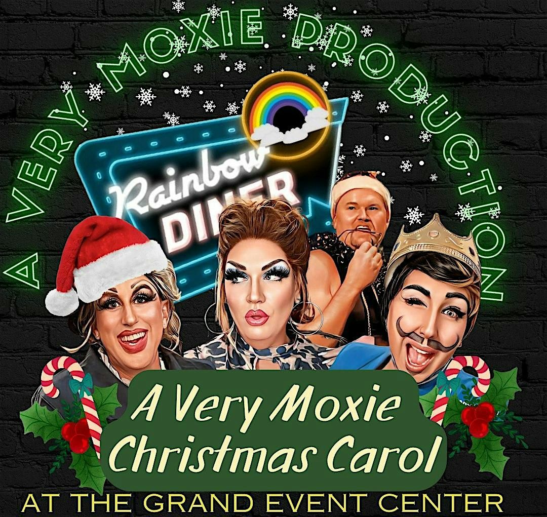 A Very Moxie  Christmas Carol FRIDAY SHOWING