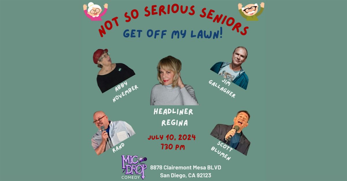 Not So Serious Seniors: GET OFF MY LAWN!