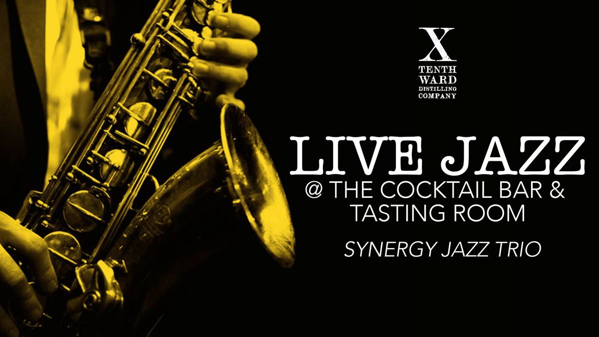 Live Jazz at the Cocktail Bar with Synergy Jazz Trio