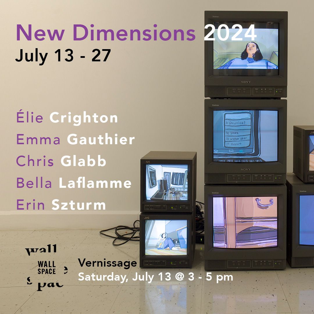 New Dimensions 2024 | Wall Space Gallery X BFA uOttawa