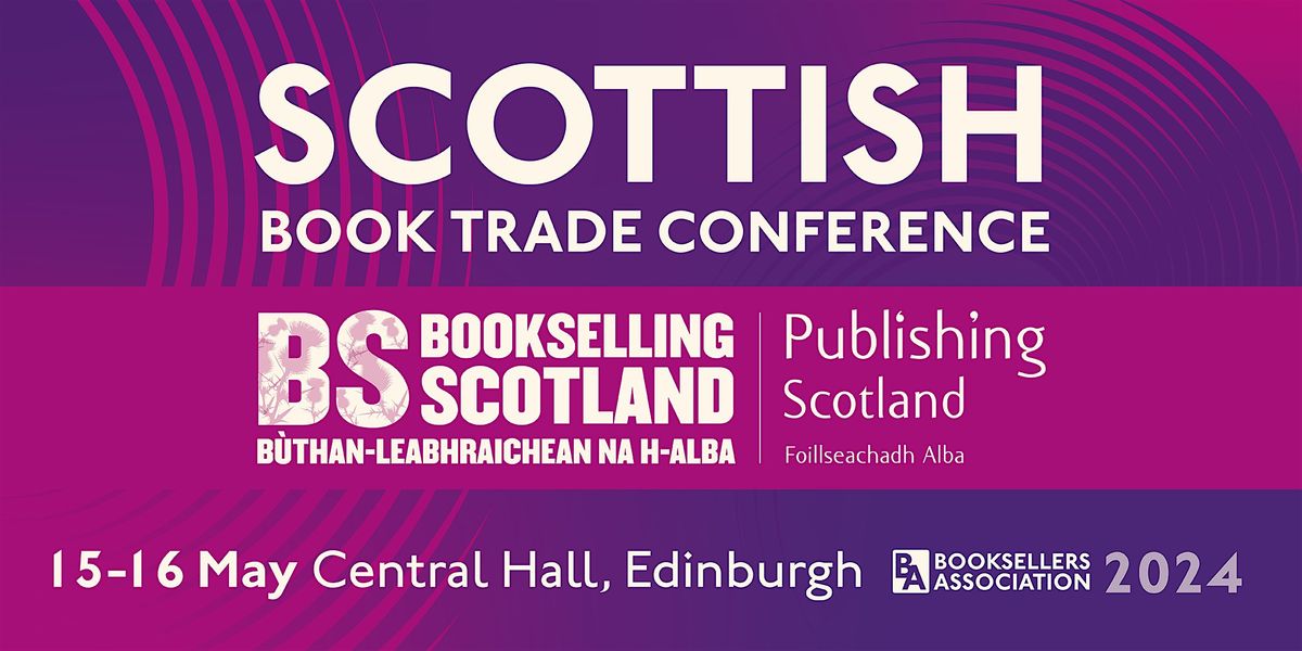 Scottish Book Trade Conference 2024