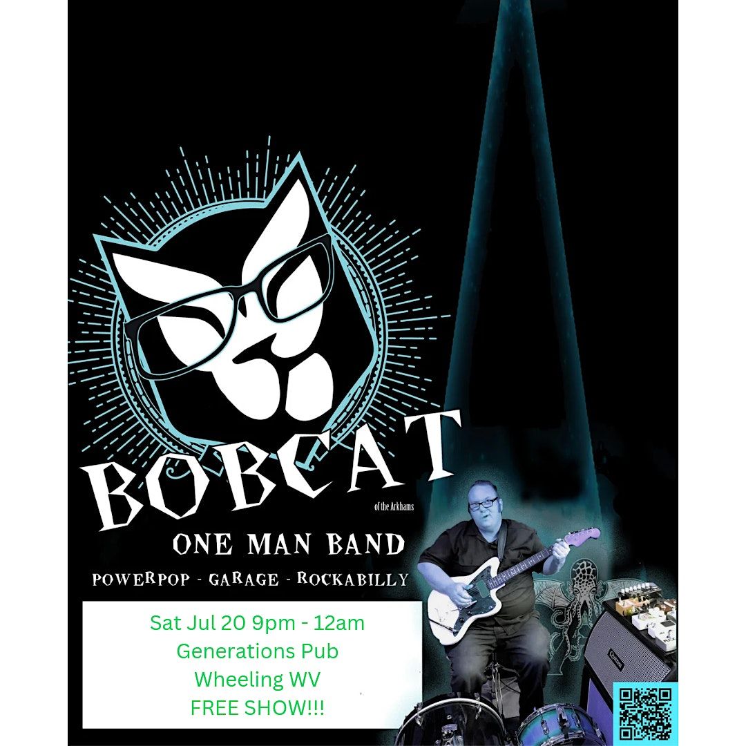 Bobcat Live At Generations Pub, Wheeling WV