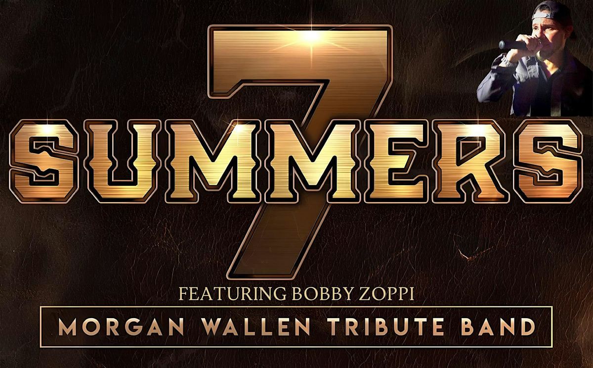 Fogfest After Party with 7 Summers - Morgan Wallen Tribute ft. Bobby Zoppi