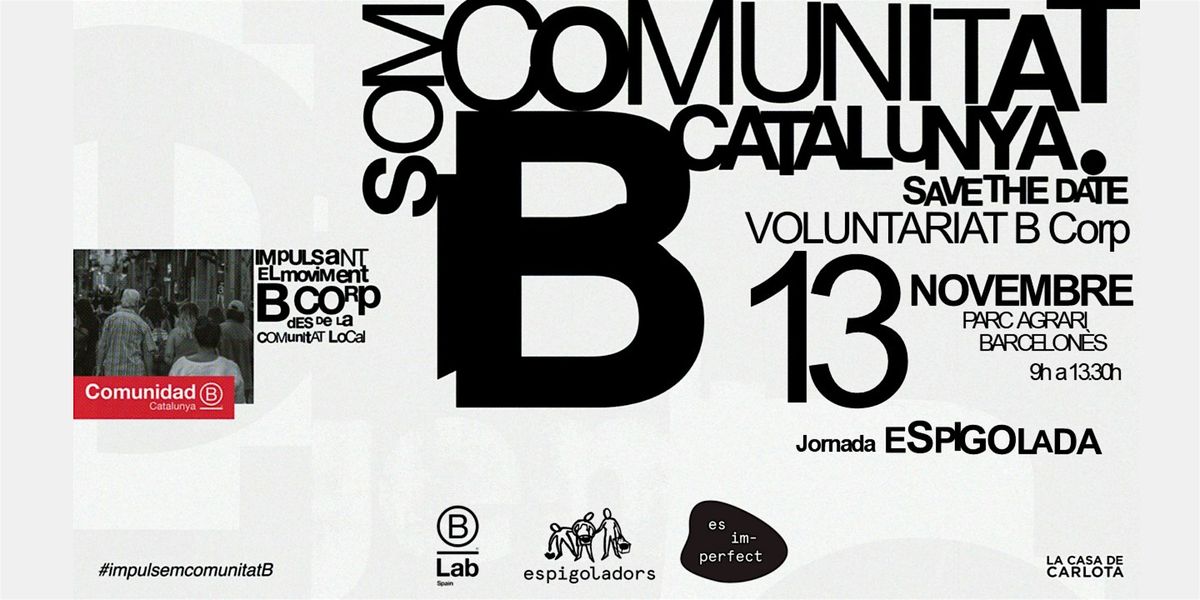 VOLUNTARIAT B Corp: JORNADA ESPIGOLADA