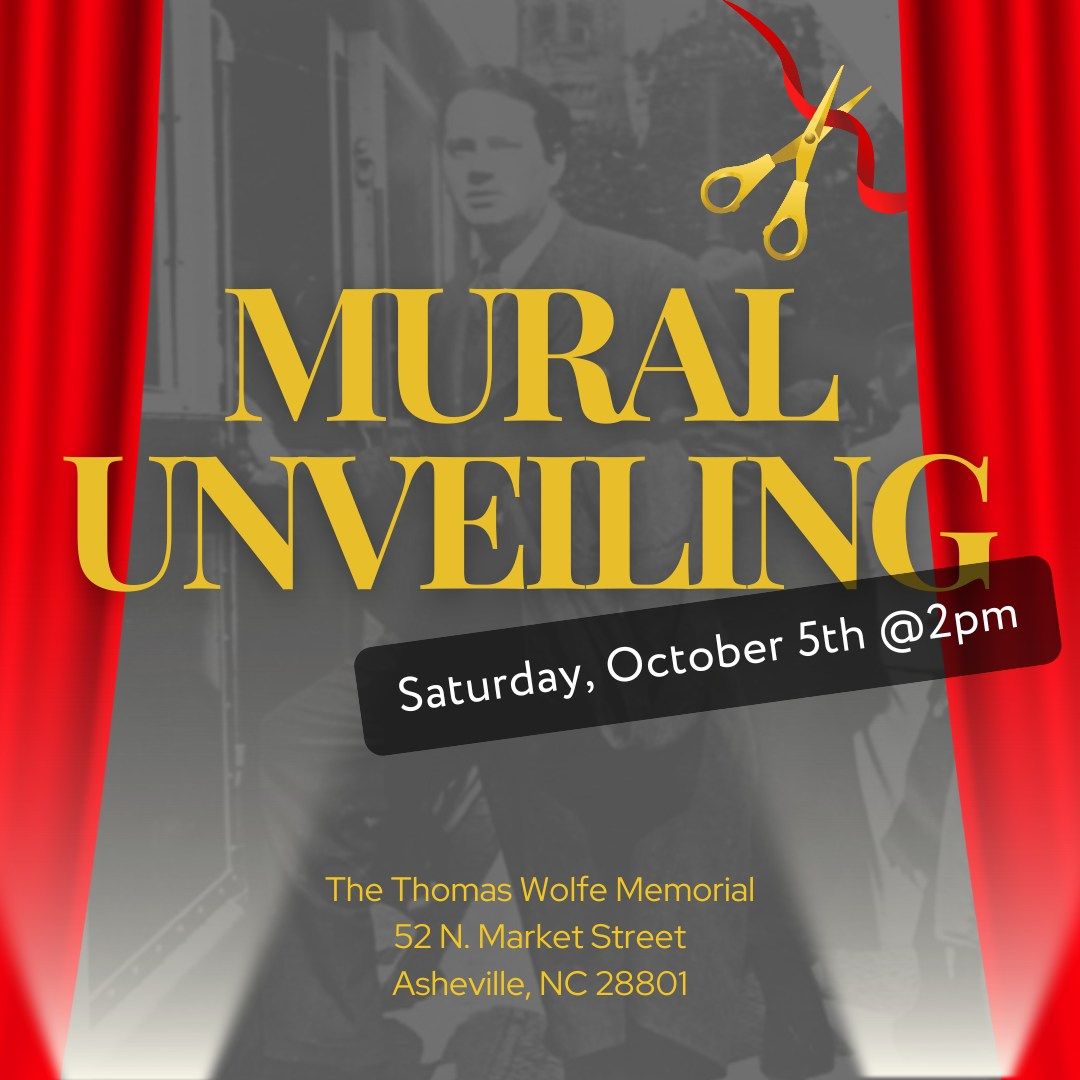 Thomas Wolfe Memorial Mural Unveiling