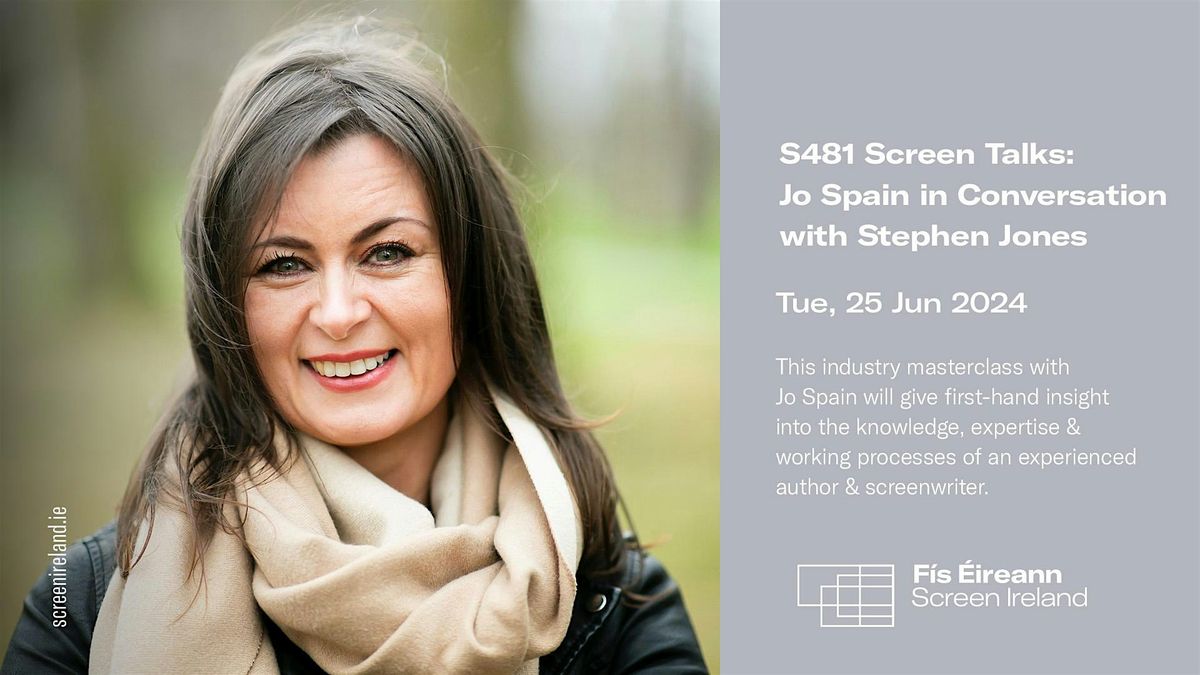 S481 Screen Talks: Jo Spain in Conversation with Stephen Jones