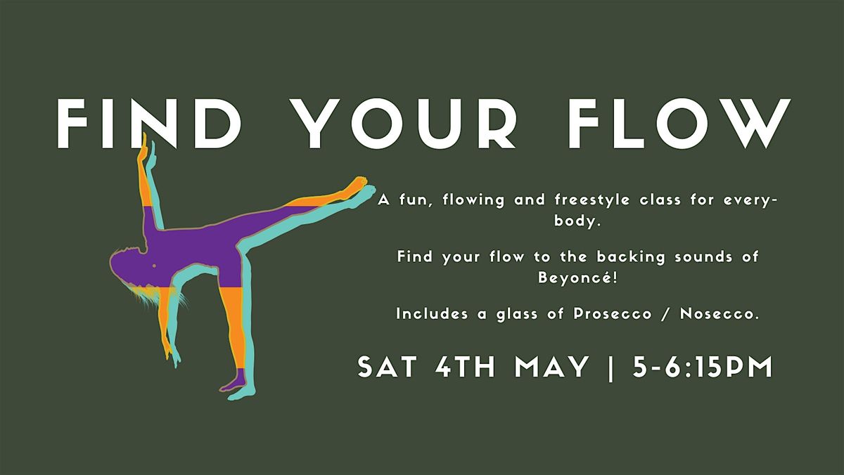 Find Your Flow - Bank Holiday Special