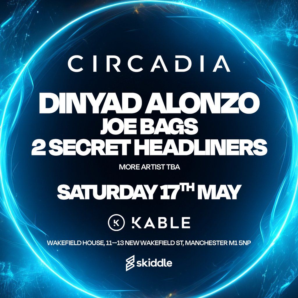 Circadia Presents - Dinyad Alonzo