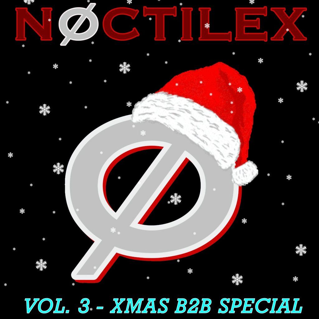 N\u00d8CTILEX VOL. 3 - Christmas b2b Special
