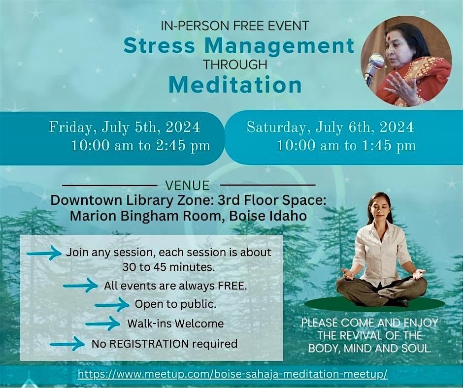 Free Meditation sessions in Boise Idaho (in person 30-45 min sessions)