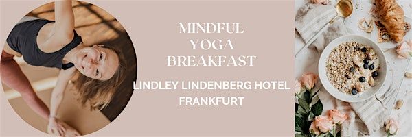 Mindful Yoga Breakfast