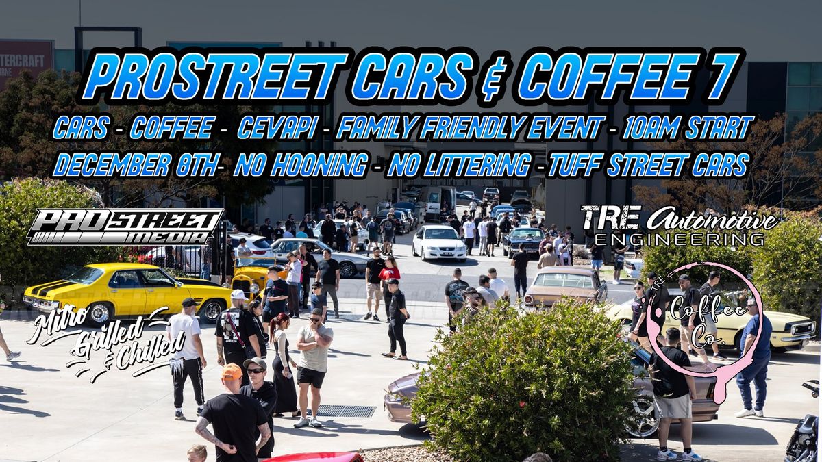 PROSTREET CARS & COFFEE 7