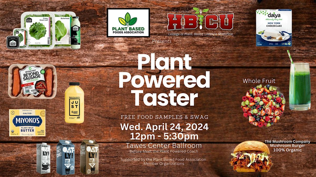 HBCU Plant Powered Food Taster & Scholarship Summit