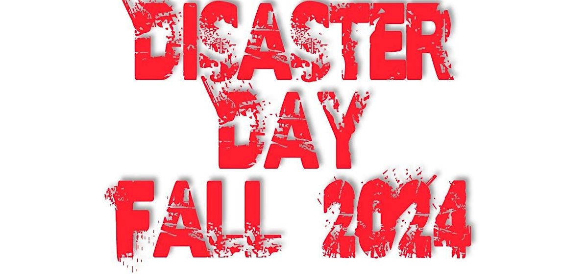 UTMB Disaster Day  Fall 2024