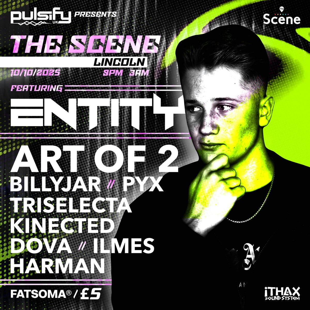 Pulsify Presents: Entity @ The Scene