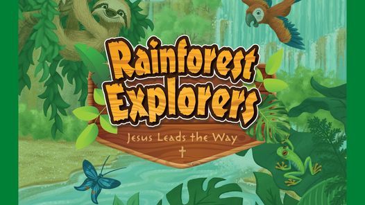 Rainforest Explorers VBS