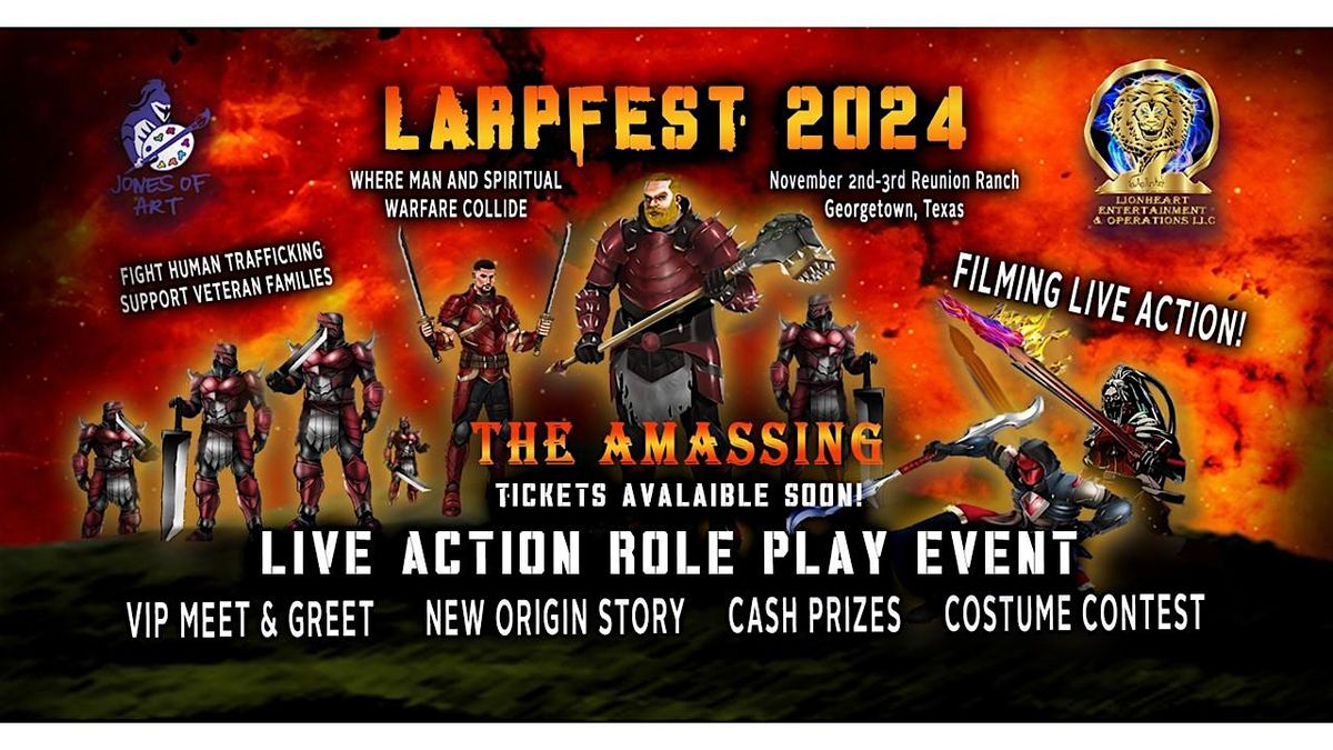 LARPFest: The Amassing