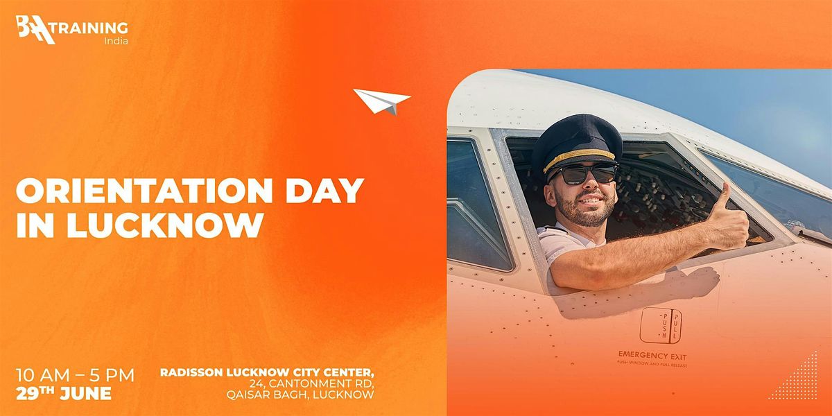 Live Event: Future Pilot Orientation Day in Lucknow