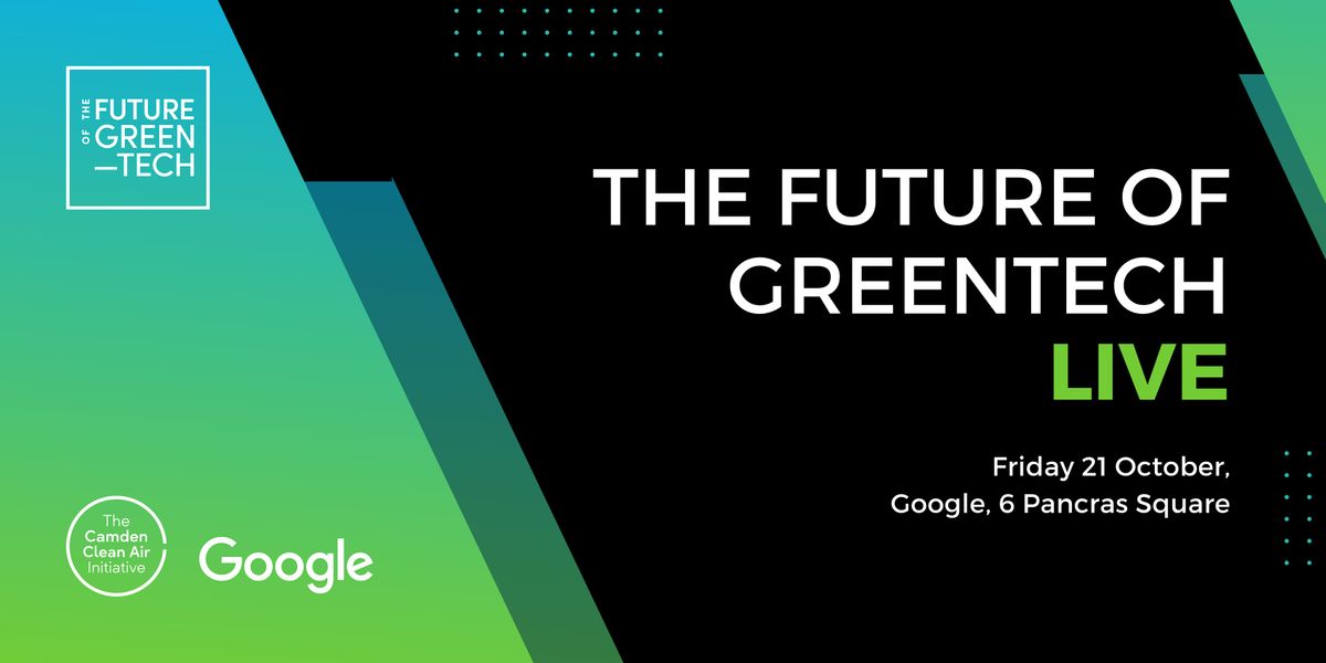 The Future of Greentech: LIVE