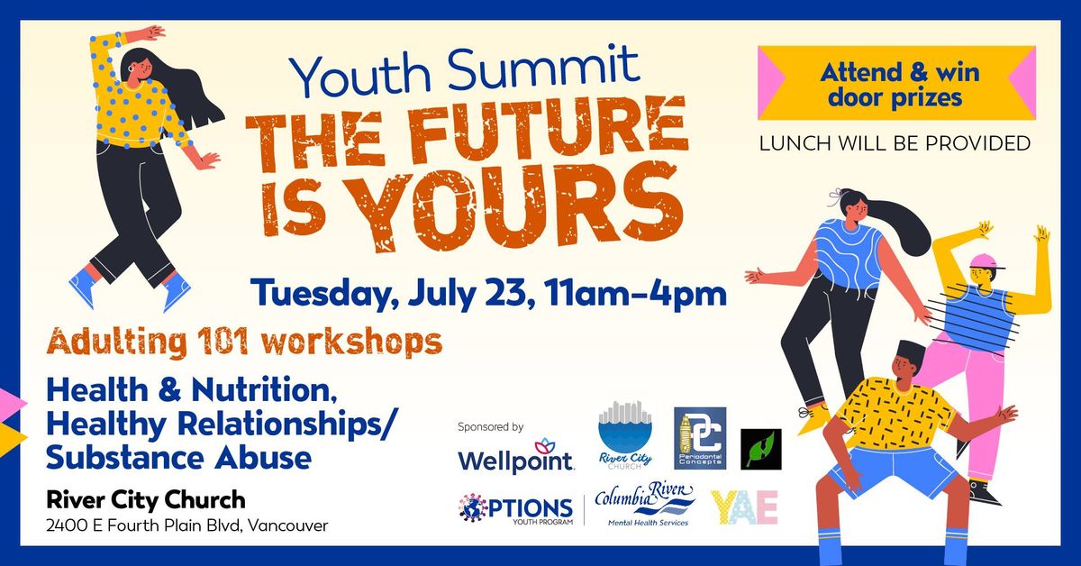 2024 Youth Summit: The Future is Yours