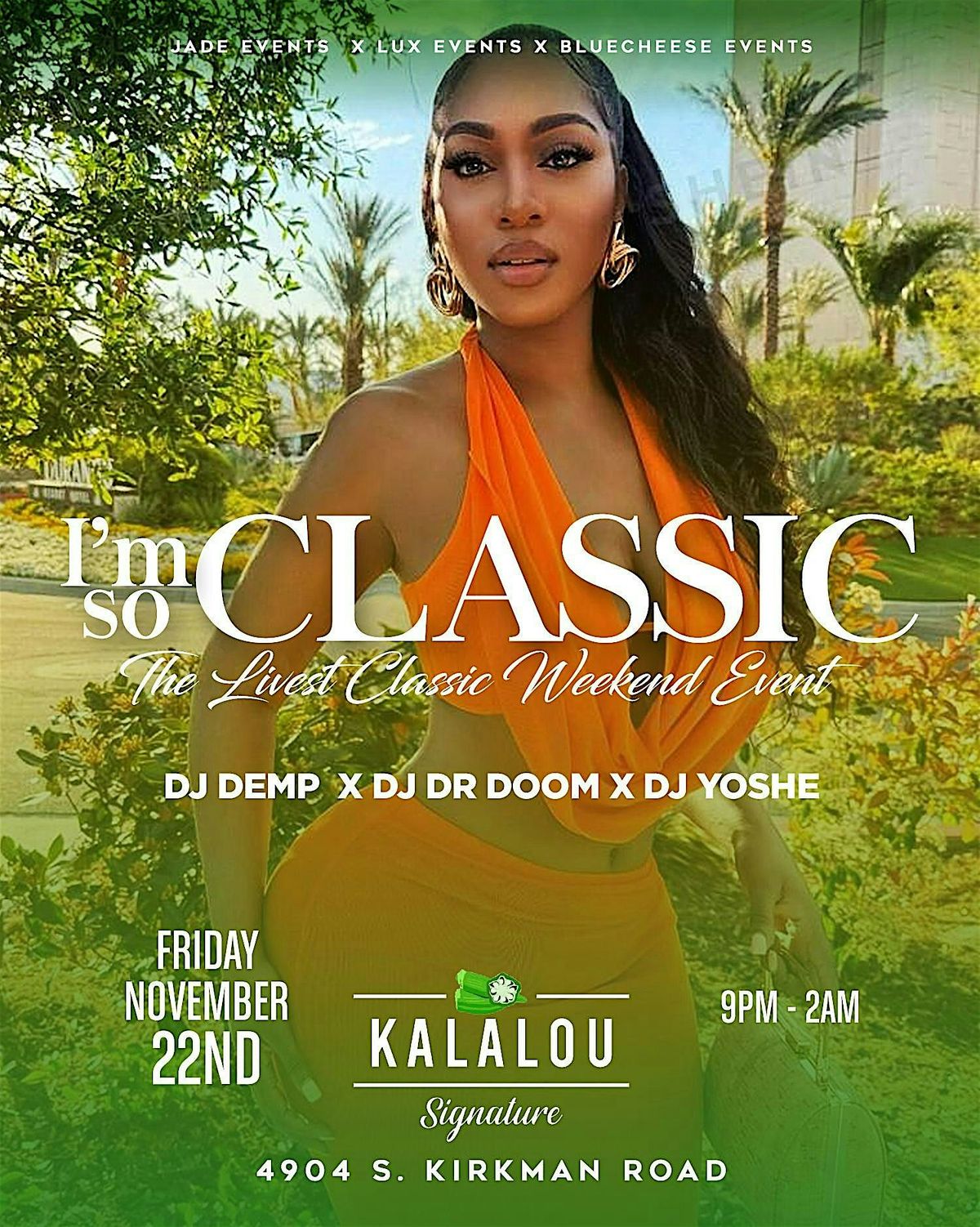 I'm So Classic - The Livest True Adult Classic Weekend Event