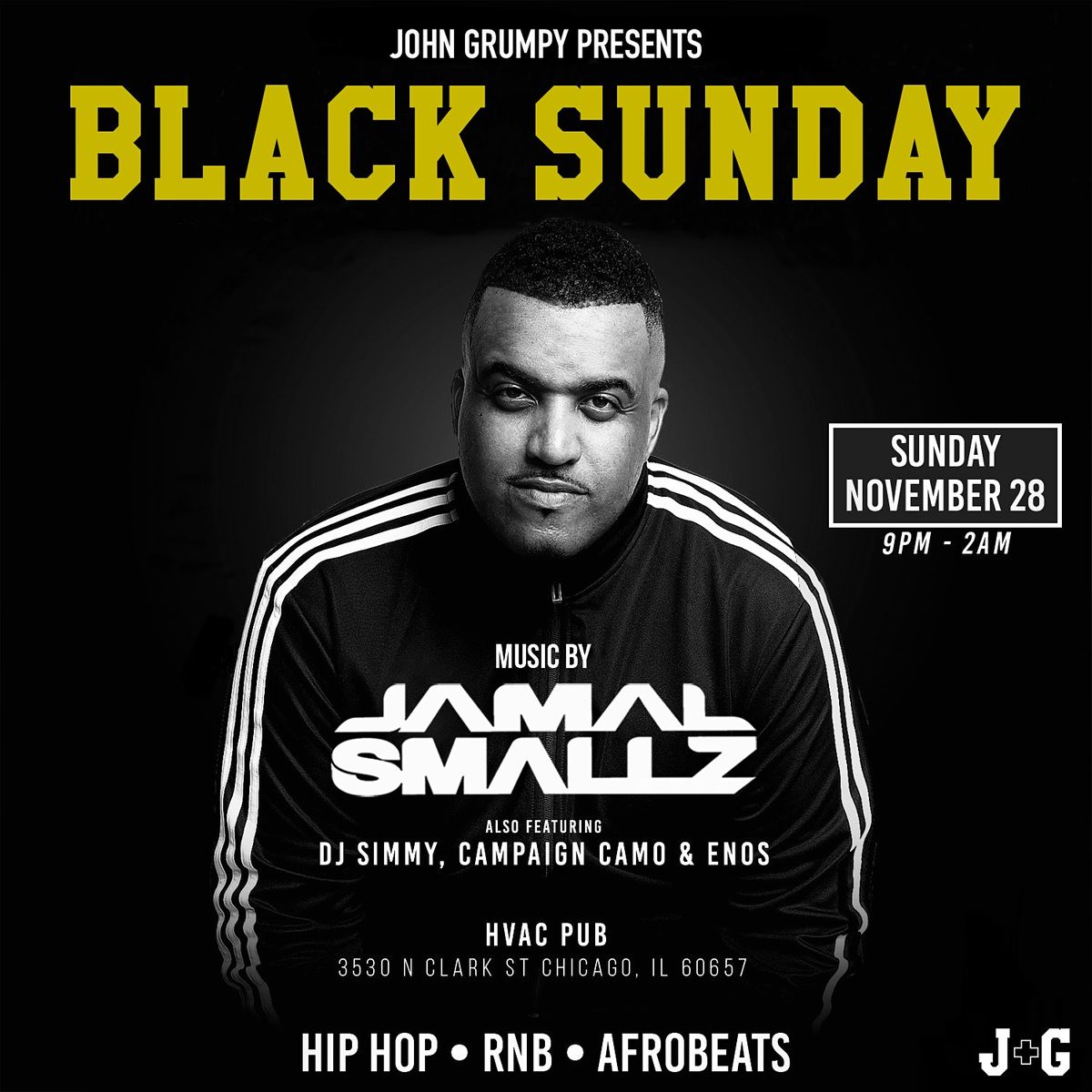 BLACK SUNDAY LAUNCH PARTY W\/ JAMAL SMALLZ