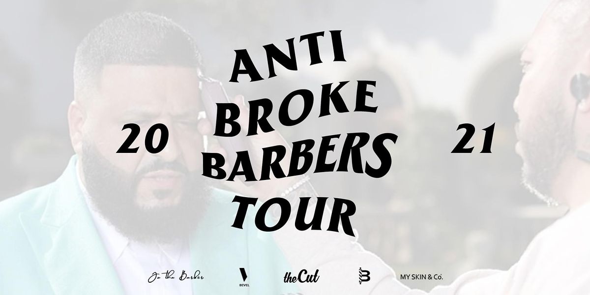 Miami, FL - Anti Broke Barbers Tour