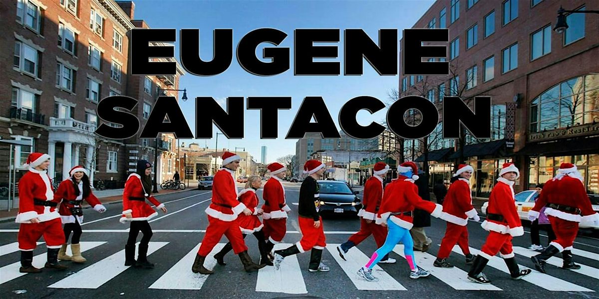 Eugene  SantaCon 2024