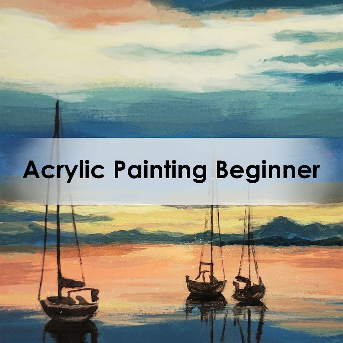 Acrylic Painting | Beginner