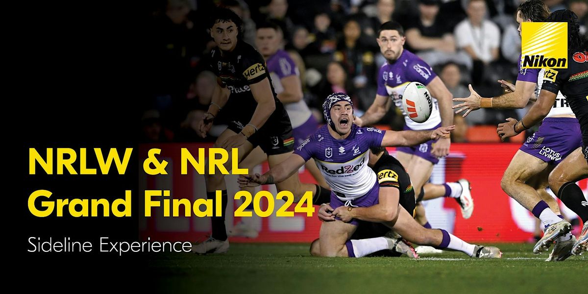 NRLW & NRL Grand Final 2024 Photography Sideline Experience