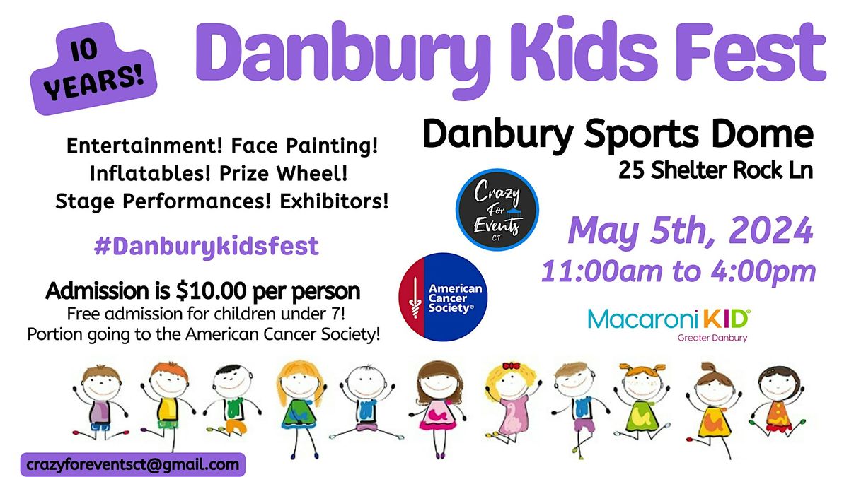 Danbury Kids Fest 2024!