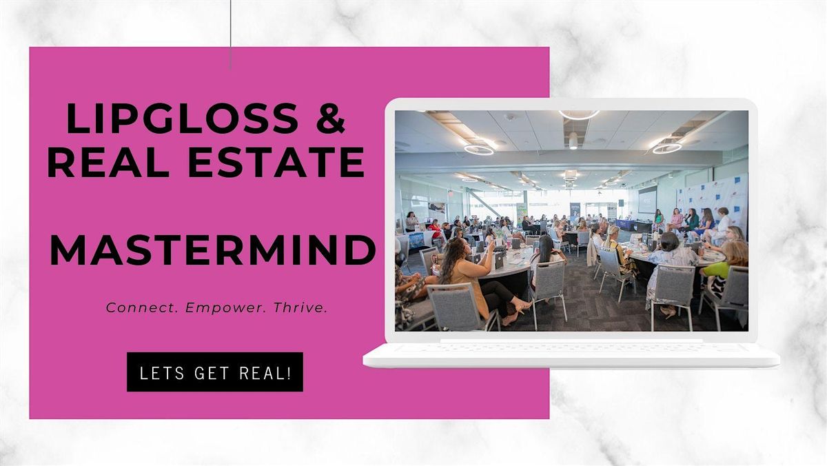 Aligned for Success: A Real Estate Mastery Event