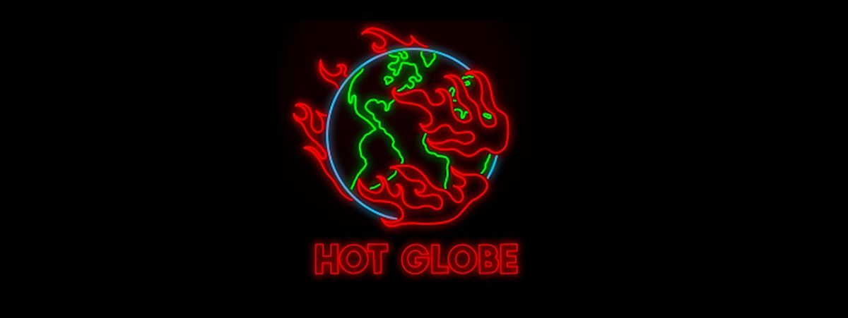 Hot Globe Series Two Premiere