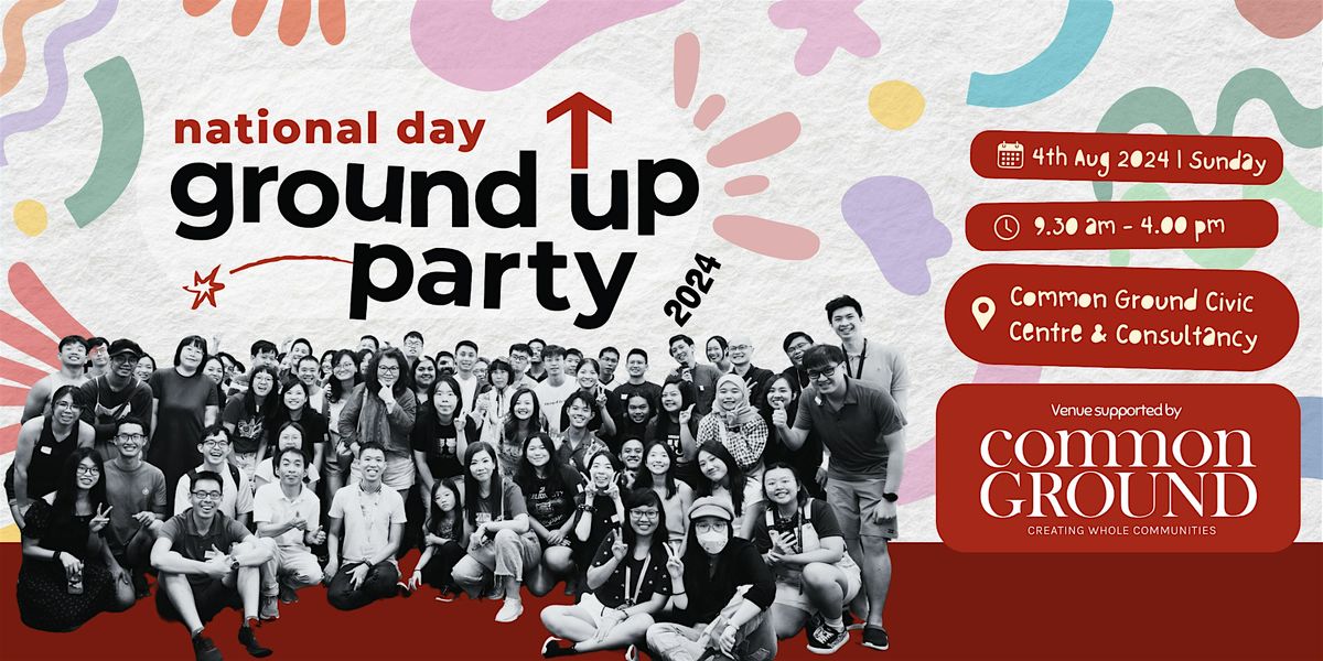 6th National Day Ground-Up Party (2024)