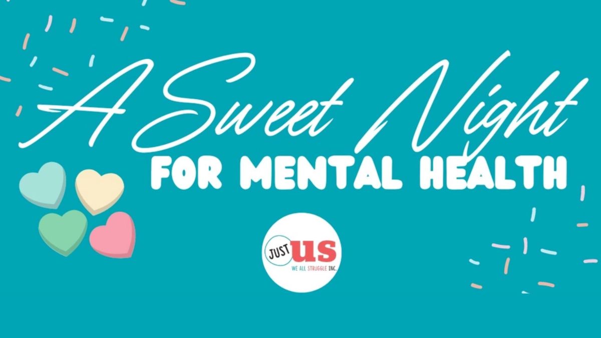 A Sweet Night for Mental Health