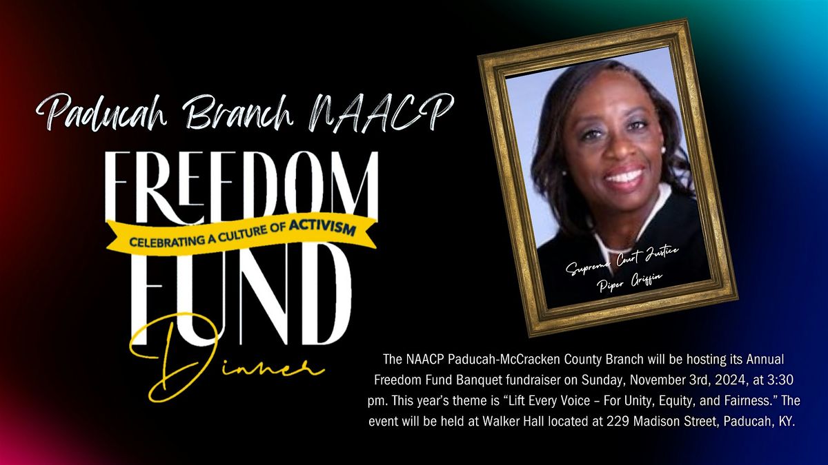 Paducah-McCracken County NAACP 2024 Annual Freedom Fund Banquet Fundraiser