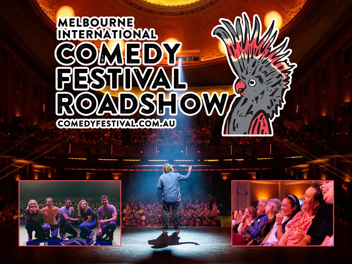 Melbourne International Comedy Festival Roadshow