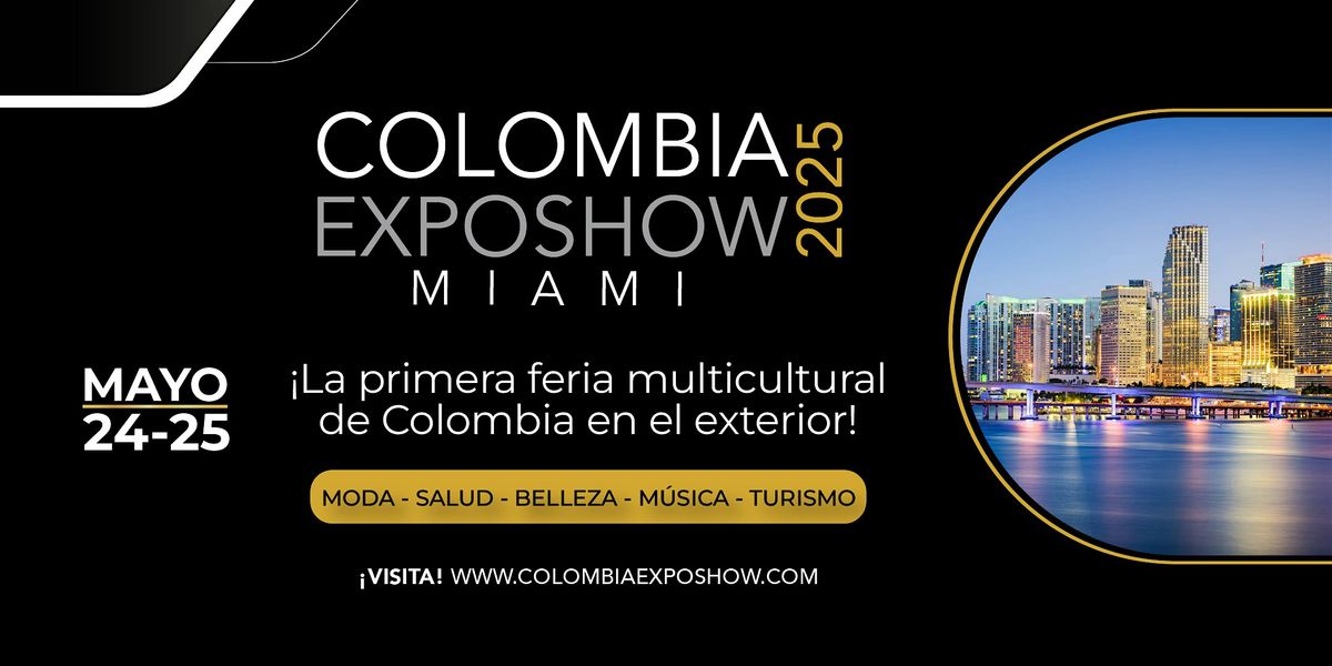 COLOMBIA EXPOSHOW MIAMI 2025