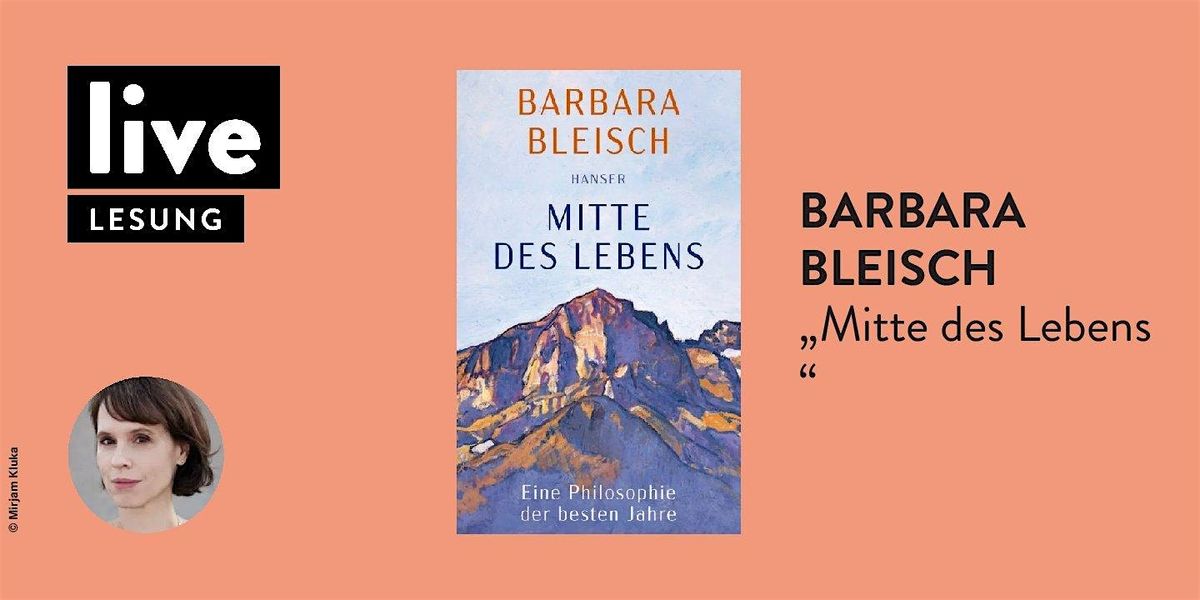 LESUNG: Barbara Bleisch