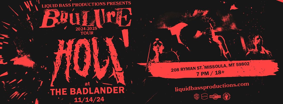 HOL! at The Badlander: BRULURE TOUR