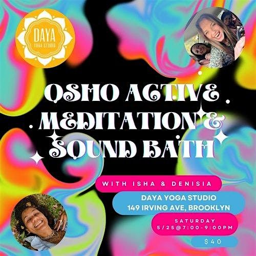 OSHO Kundalini Active Meditation & Relaxing Sound Bath