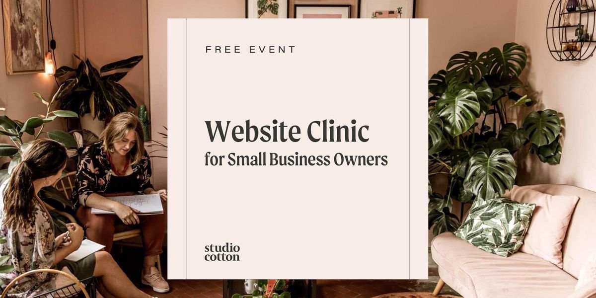 Website Help Clinic for Small Business Owners