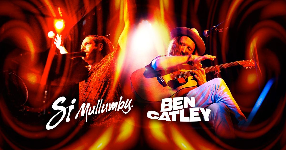 Si Mullumby & Ben Catley SCARBOROUGH 