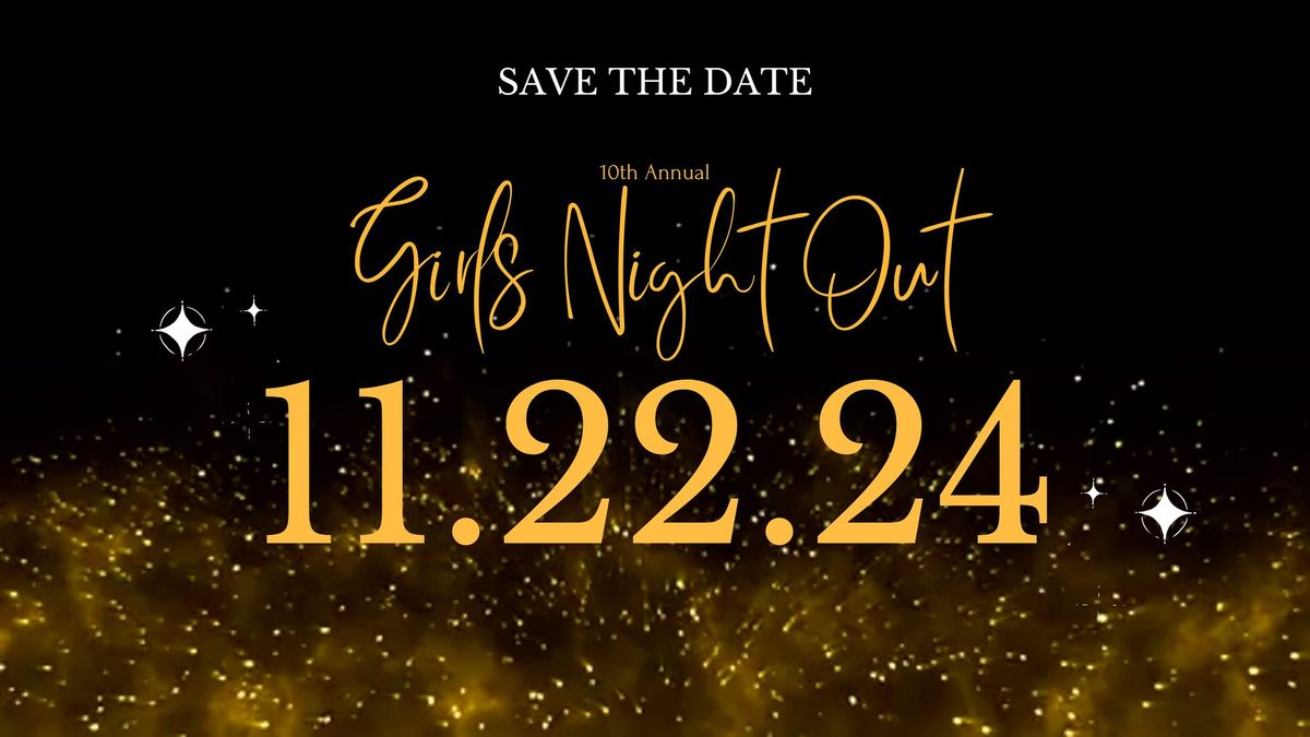 10th Annual Girls Night Out