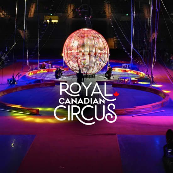 Royal Canadian Circus - Brampton